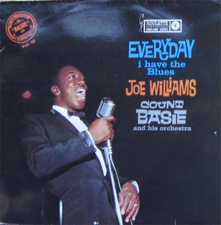 Albumcover Joe Williams - Everyday I Have The Blues