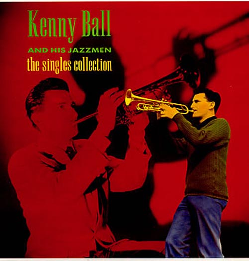 Albumcover Kenny Ball and his Jazzmen - The Singles Collection