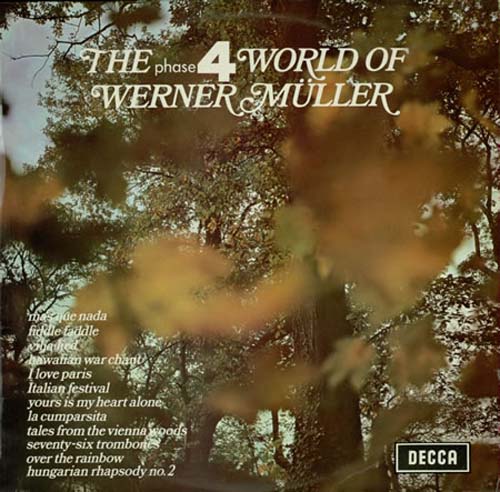 Albumcover Werner Müller - The Phase 4 World of Werner Mülle