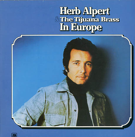 Albumcover Herb Alpert & Tijuana Brass - In Europe