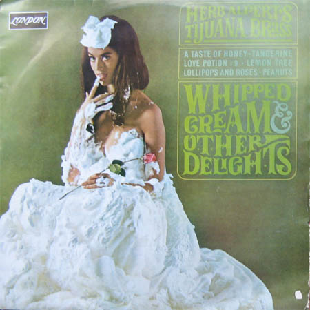 Albumcover Herb Alpert & Tijuana Brass - Whipped Cream & Other Delights