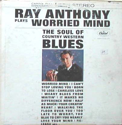Albumcover Ray Anthony - Ray Anthony Plays Worried Mind