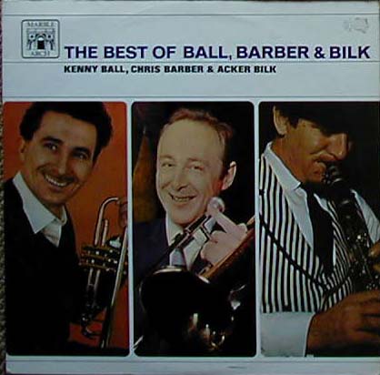 Albumcover Ball, Barber & Bilk - The Best of Ball, Barber and Bilk