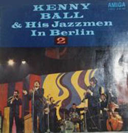 Albumcover Kenny Ball and his Jazzmen - In Berlin 2