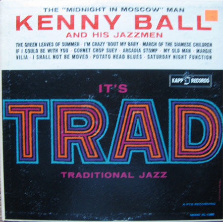 Albumcover Kenny Ball and his Jazzmen - Its Trad