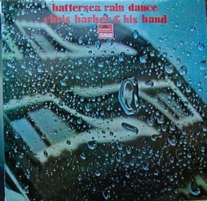 Albumcover Chris Barber - Battersea Rain Dance