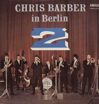 Albumcover Chris Barber - Chris Barber in Berlin 2