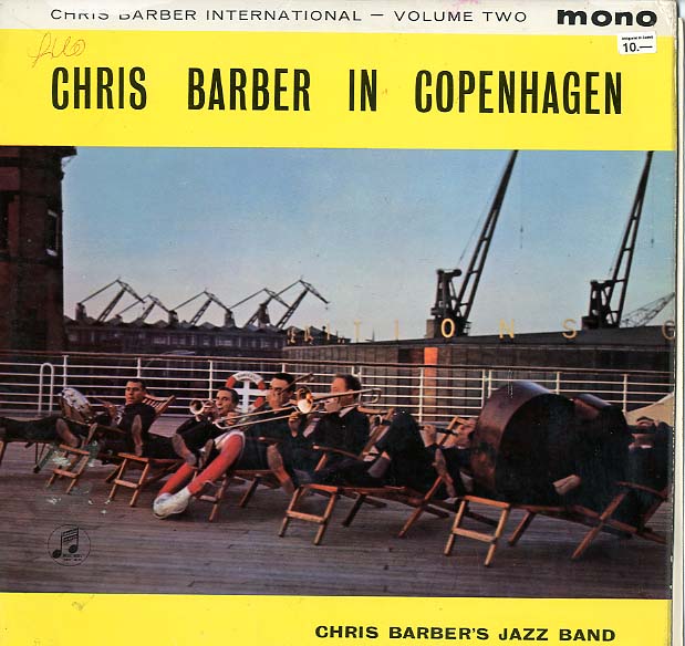 Albumcover Chris Barber - Chris Barber In Copenhagen - Chris Barber International Vol. Two