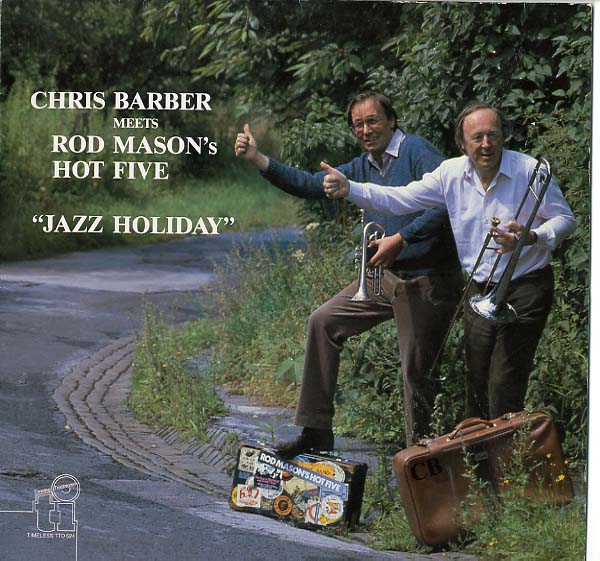 Albumcover Chris Barber - Chris Barber Meets Rod Masons´s Five - Jazz Holiday