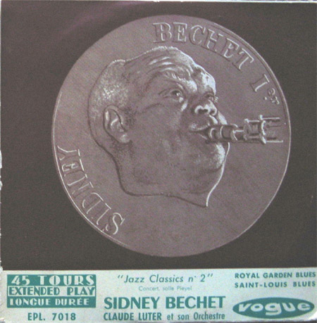 Albumcover Sidney Bechet - Jazz Classics no. 2: Royal Garden Blues, Saint Louis Blues, avec Claude Luther et son orchestre (Concert salle Pleyel)