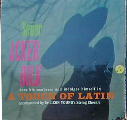 Albumcover Mr. Acker Bilk - A Touch Of Latin <br> with the Leon Young String Chorale
