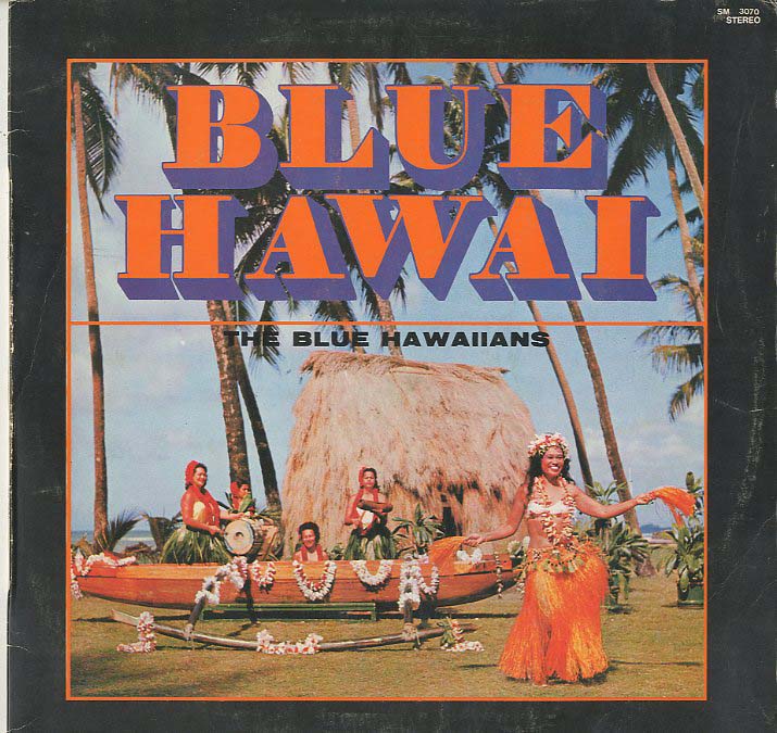 Albumcover The Blue Hawaiians - Blue Hawaii
