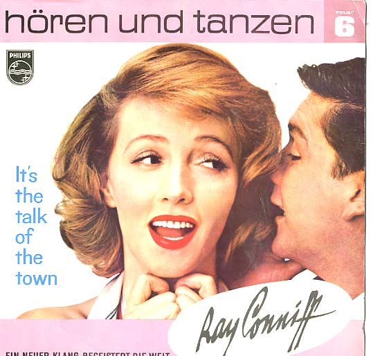 Albumcover Ray Conniff - It´s The Talk Of the Town - The Ray Conniff Singers<br>Hören und Tenzen Folge 6