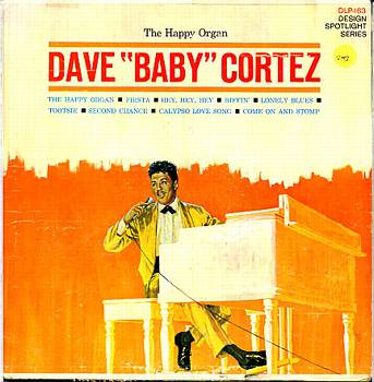 Albumcover Dave Baby Cortez - The Happy Organ