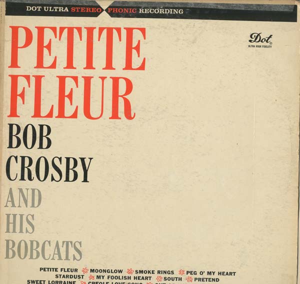 Albumcover Bob Crosby - Petite Fleur