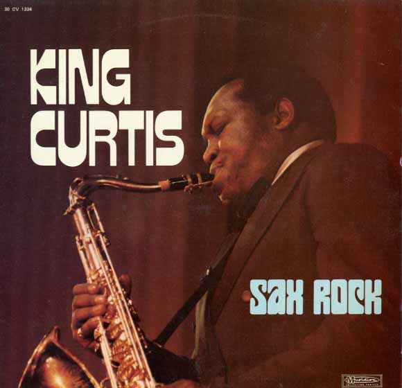 Albumcover King Curtis - Sax Rock