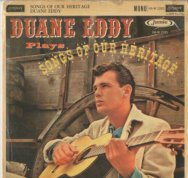 Albumcover Duane Eddy - Songs Of Our Heritage