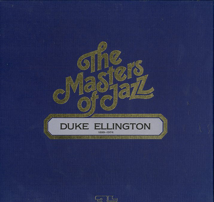 Albumcover Duke Ellington - The Masters of Jazz: Duke Ellington 1899 -1974 
(3 LP Kassette)