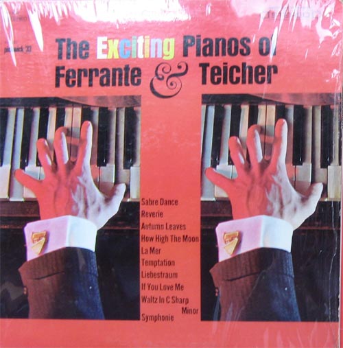Albumcover Ferrante & Teicher - The Exciting Pianos of Ferrante and Teicher