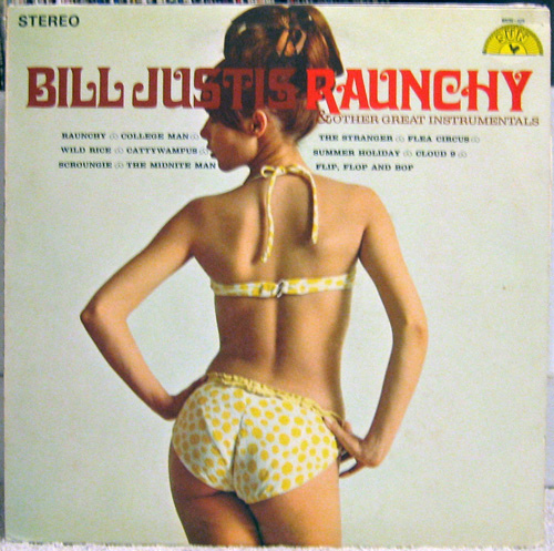 Albumcover Bill Justis - Raunchy & Other Great Instrumentals