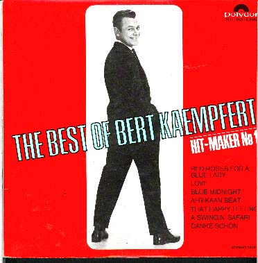 Albumcover Bert Kaempfert - The Best Of Bert Kaempfert - Hit-Maker No.1