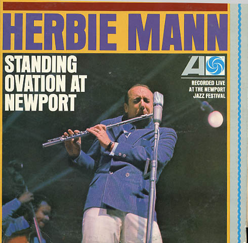 Albumcover Herbie Mann - Standing Ovation at Newport