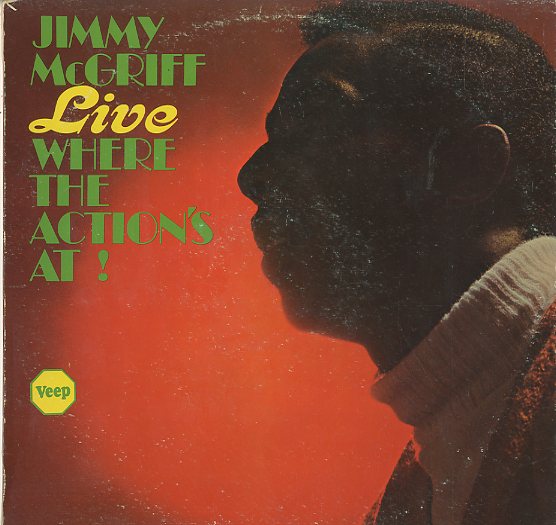 Albumcover Jimmy McGriff - Live ! - Where the Action´s At