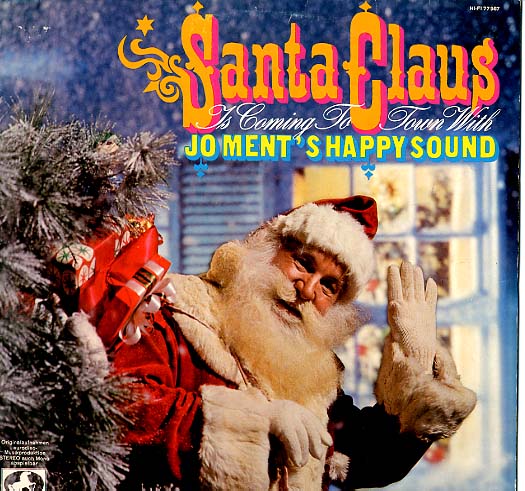 Albumcover Jo Ment - Santa Claus is Coming To Town with Jo Ment´s Happy Sound