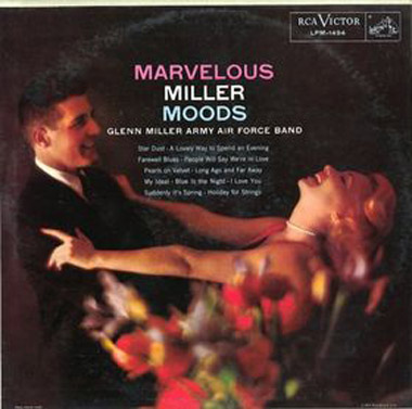 Albumcover Glenn Miller & His Orchestra - Marvelous Miller Moods