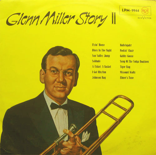 Albumcover Glenn Miller & His Orchestra - Glenn Miller Story II