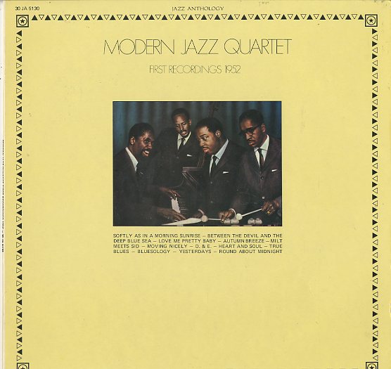 Albumcover Modern Jazz Quartet - First Recordings 1952 (Jazz Anthology)