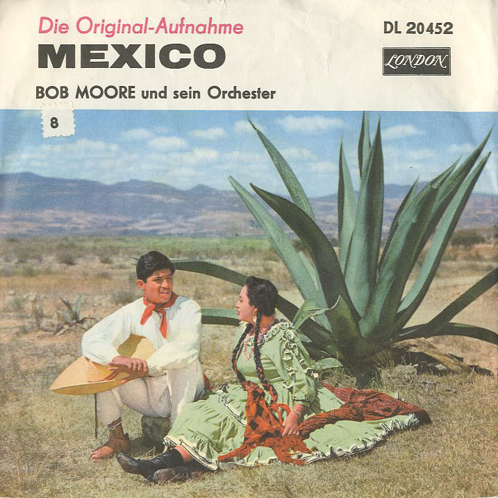 Albumcover Bob Moore & his Orchestra - Mexico / Hot Spot 