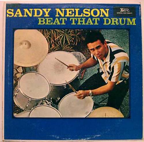 Albumcover Sandy Nelson - Beat That Drum