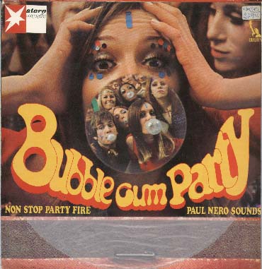 Albumcover Paul Nero Sounds (Klaus Doldinger) - Bubble Gum Party - Non Stop Party Fire