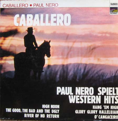 Albumcover Paul Nero Sounds (Klaus Doldinger) - Caballero - Paul Nero spielt Western Hits