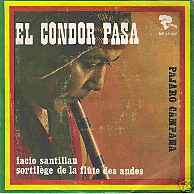 Albumcover Facio Santillan - El Conder Pasa / Pajaro Campana