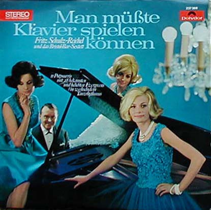 Albumcover Fritz Schulz-Reichel - Man müßte Klavier spielen können