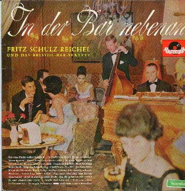Albumcover Fritz Schulz-Reichel - In der Bar nebenan (stereo)
