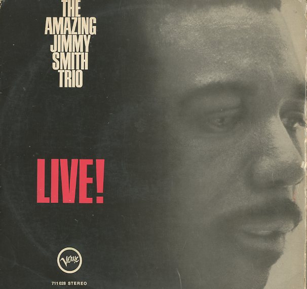 Albumcover Jimmy Smith - The Amazing Jimmy Smith Trio Live