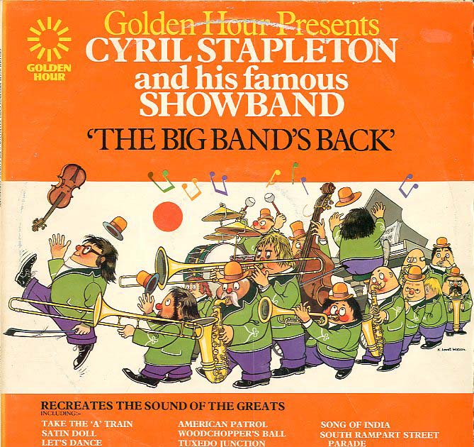 Albumcover Cyril Stapleton - Golden Hour Presents Cyril Stapleton and his famous SHOWBAND - THE BIG BAND IS BACK