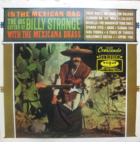 Albumcover Billy Strange - In the Mexican Bag - The Big Guitar Of Billy Strange With The Mexican Brass