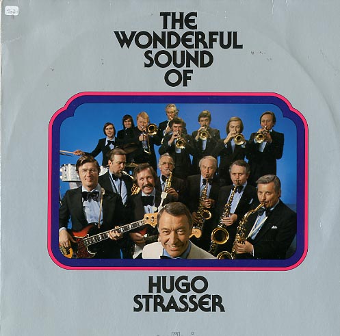 Albumcover Hugo Strasser - The Wonderful Sound Of Hugo Strasser