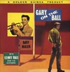Cover: Ball, Kenny - Gary On the Ball - With Gary Miller