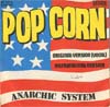 Cover: Anarchic System - Pop Corn: Version originale chante et version orchestrale