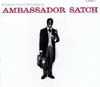 Cover: Louis Armstrong - Ambassador Satch - Louis Armstring and His All-Stars