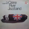 Cover: Crane River Jazzband - The Legendary Crane River Jazzband