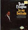 Cover: Ellington, Duke - In My Solitude