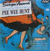 Cover: Pee Wee Hunt - Swingin around with that Oh and Twelfth St. Rag 
Man Pee Wee Hunt
