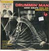 Cover: Krupa, Gene - Drummin Man (25 cm) (House Party Series)