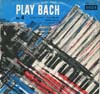 Cover: Jacques Loussier Trio - Play Bach No. 4
